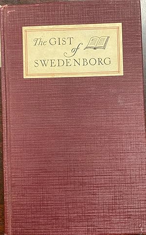 Image du vendeur pour The Gist of Swedenborg mis en vente par BookMarx Bookstore