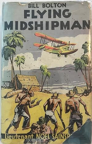 Imagen del vendedor de Bill Bolton Flying Midshipman a la venta por The Aviator's Bookshelf