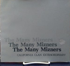 Immagine del venditore per The Many Mizners, California Clan Extraordinary venduto da Structure, Verses, Agency  Books