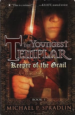 Seller image for The Youngest Templar, Three Volume Set (Bk 1: Keeper of the Grail / Bk 2: Trail of Fate / Bk 3: Orphan of Destiny) for sale by Cider Creek Books