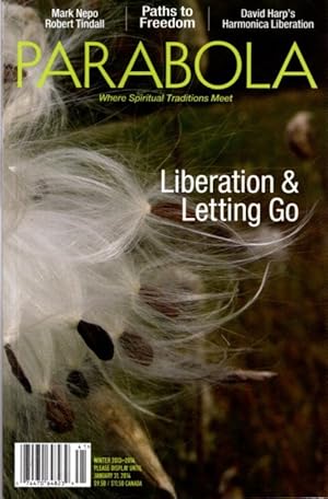 Imagen del vendedor de LIBERATION & LETTING GO: PARABOLA, VOL. 38, NO. 4, WINTER 2013 a la venta por By The Way Books