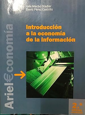 Immagine del venditore per Introduccin a la economa de la informacin venduto da Librera Monte Sarmiento