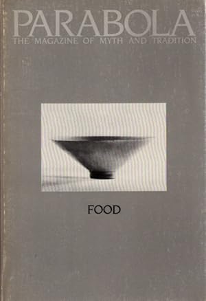 Bild des Verkufers fr FOOD: PARABOLA, VOL.IX, NO. 4, SPRING, 1984 zum Verkauf von By The Way Books