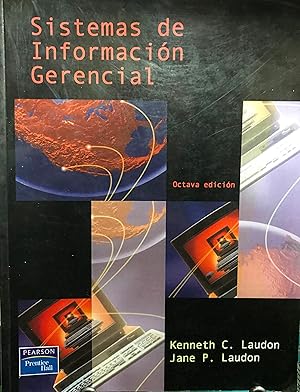 Sistemas de información gerencial. Traducción Antonio Núñez Ramos. Octava edición