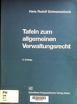 Bild des Verkufers fr Tafeln zum allgemeinen Verwaltungsrecht. zum Verkauf von books4less (Versandantiquariat Petra Gros GmbH & Co. KG)