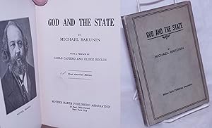 God and the state. With a preface by Carlo Cafiero and Elisée Reclus