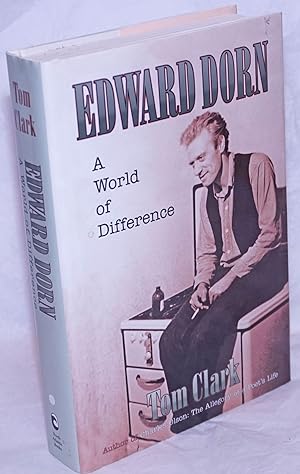 Seller image for Edward Dorn: a world of difference for sale by Bolerium Books Inc.