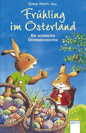 Immagine del venditore per Frhling im Osterland: Die schnsten Ostergeschichten venduto da Gerald Wollermann