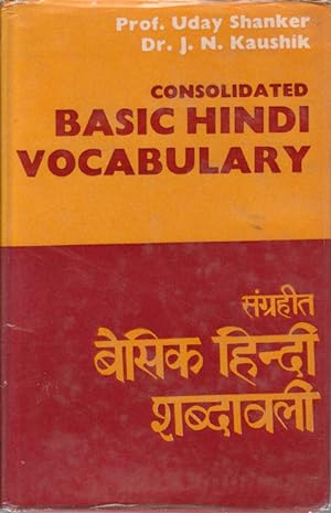 Consolidated Basic Hindi Vocabulary : Classes I to VIII