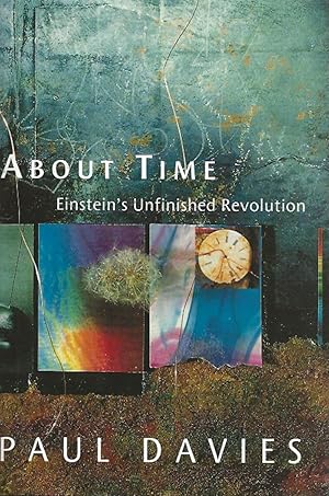 Bild des Verkufers fr About Time - Einstein's Unfinished Revolution zum Verkauf von Badger Books