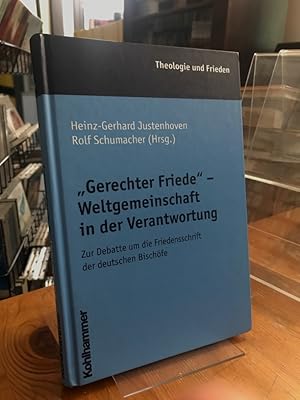 Seller image for "Gerechter Friede" - Weltgemeinschaft in der Verantwortung. Zur Debatte um die Friedensschrift der deutschen Bischfe. for sale by Antiquariat Thomas Nonnenmacher
