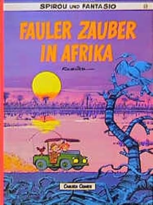 Fauler Zauber in Afrika, Spirou und Fantasio, 1.Auflage, Band.23,