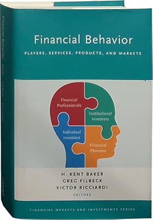 Seller image for Financial Behavior; Players, Services, Products, and Markets for sale by Carpetbagger Books