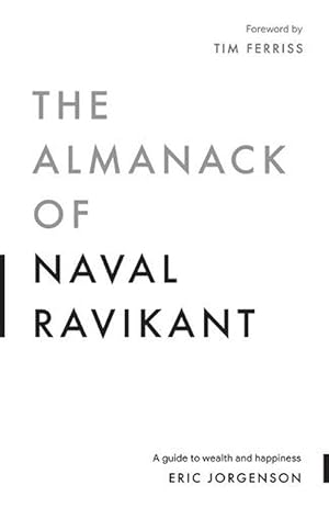 Immagine del venditore per The Almanack of Naval Ravikant (Paperback) venduto da Grand Eagle Retail