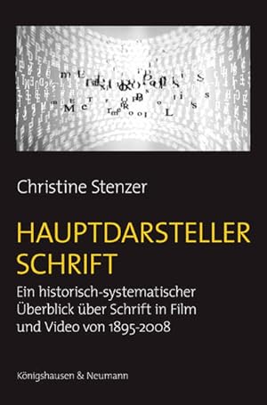 Hauptdarsteller Schrift : ein Überblick über Schrift in Film und Video von 1895 bis 2009. (=Epist...