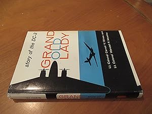 Seller image for Grand Old Lady: Story Of The Dc-3 for sale by Arroyo Seco Books, Pasadena, Member IOBA