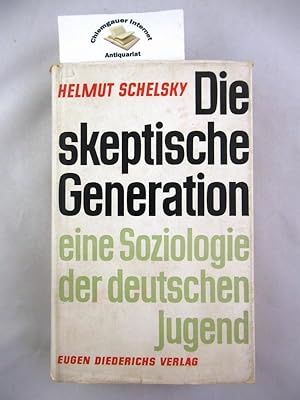 Die skeptische Generation. Eine Soziologie der deutschen Jugend.