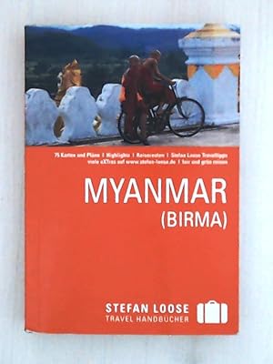 Bild des Verkufers fr Stefan Loose Reisefhrer Myanmar zum Verkauf von Leserstrahl  (Preise inkl. MwSt.)