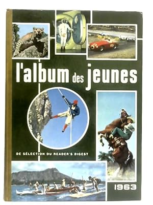 Seller image for L'Album Des Jeunes 1963 for sale by World of Rare Books