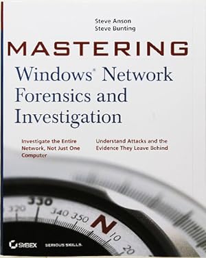 Seller image for Mastering Windows Network Forensics & Investigation. for sale by Entelechy Books