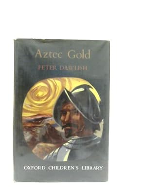 Seller image for Aztec Gold for sale by World of Rare Books