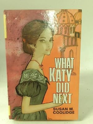 Bild des Verkufers fr What Katy Did Next zum Verkauf von World of Rare Books