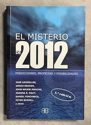 Immagine del venditore per EL MISTERIO DE 2012. Predicciones, profecas y posibilidades venduto da Librera Sagasta