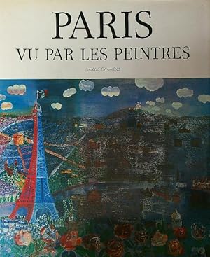 Bild des Verkufers fr Paris vu par les peintres zum Verkauf von Librodifaccia