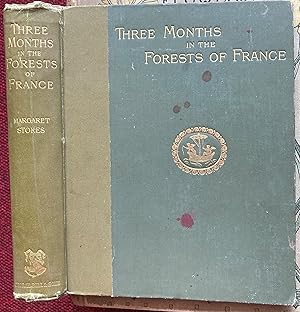Imagen del vendedor de THREE MONTHS IN THE FORESTS OF FRANCE. A PILGRIMAGE IN SEARCH OF VESTIGES OF THE IRISH SAINTS IN FRANCE. a la venta por Graham York Rare Books ABA ILAB