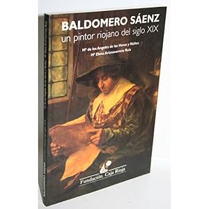 Seller image for BALDOMERO SENZ. UN PINTOR RIOJANO DEL SIGLO XIX for sale by Librera Salamb