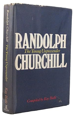 Image du vendeur pour RANDOLPH CHURCHILL: The Young Unpretender mis en vente par Kay Craddock - Antiquarian Bookseller