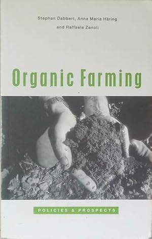 Seller image for Organic Farming: Policies & Prospects for sale by SEATE BOOKS