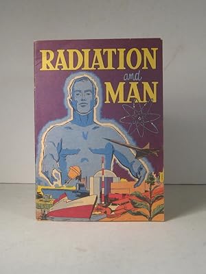 Radiation and Man