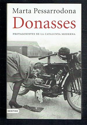 Donasses. Protagonistes de la Catalunya moderna. Primera sèrie.