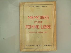 Immagine del venditore per Mmoires D'une Femme Libre venduto da JLG_livres anciens et modernes