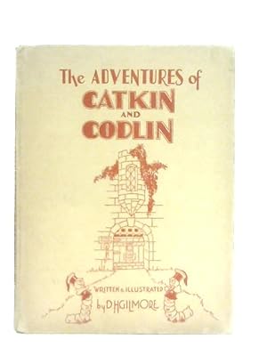 Image du vendeur pour The Adventures of Catkin and Codlin mis en vente par World of Rare Books