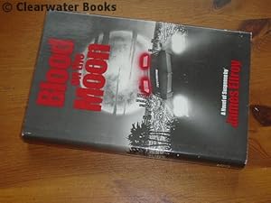 Blood on the Moon. The first volume of the L.A. Noir trilogy.