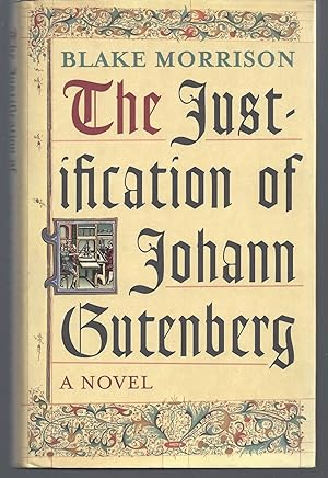 Seller image for The Justification of Johann Gutenberg for sale by Brenner's Collectable Books ABAA, IOBA