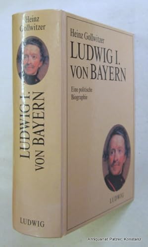 Seller image for Ludwig I. von Bayern. Knigtum im Vormrz. Eine politische Biographie. Mnchen, Ludwig Verlag in der Sdwest Verlag GmbH, 1997. Mit Portrt. 950 S., 1 Bl. Farbiger Or.-Pp. (ISBN 3778736302). for sale by Jrgen Patzer