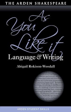 Seller image for As You Like It : Language and Writing for sale by GreatBookPrices
