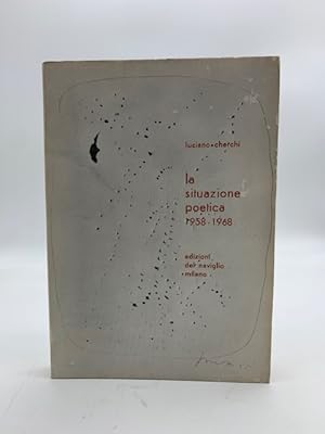 La situazione poetica 1958-1968