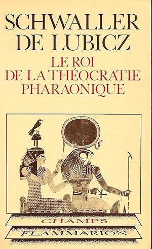 Image du vendeur pour Le roi de la thocratie pharaonique mis en vente par LES TEMPS MODERNES