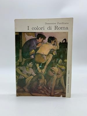 Bild des Verkufers fr I colori di Roma zum Verkauf von Coenobium Libreria antiquaria