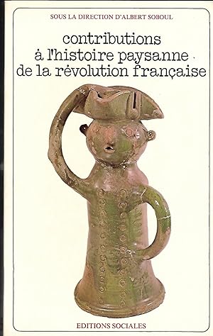 Imagen del vendedor de Contributions  l'histoire paysanne de la rvolution franaise a la venta por LES TEMPS MODERNES