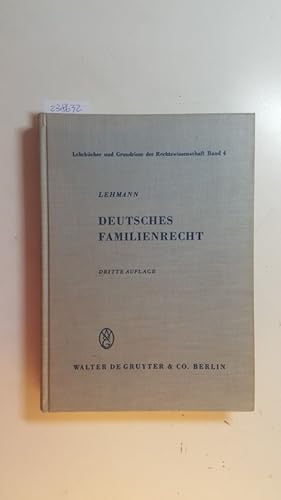 Imagen del vendedor de Deutsches Familienrecht (Lehrbcher und Grundrisse der Rechtswissenschaft ; Bd. 4) a la venta por Gebrauchtbcherlogistik  H.J. Lauterbach