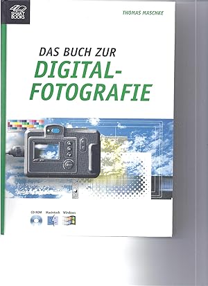 Das Buch zur Digital-Fotografie (mit CD-ROM)