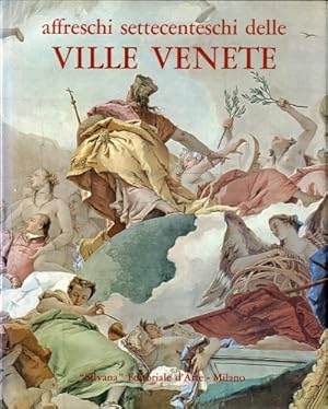 Imagen del vendedor de Affreschi settecenteschi delle ville venete. a la venta por LIBET - Libreria del Riacquisto