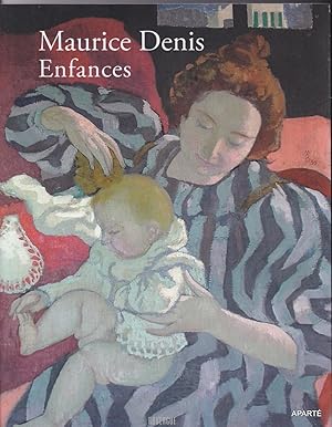 Seller image for Maurice Denis Enfances. for sale by Apart