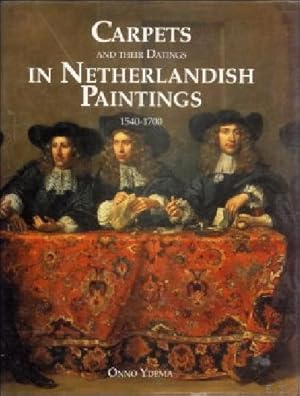 Image du vendeur pour Carpets and Their Dating in Netherlandish Paintings, 1540-1700 mis en vente par BOOKSELLER  -  ERIK TONEN  BOOKS