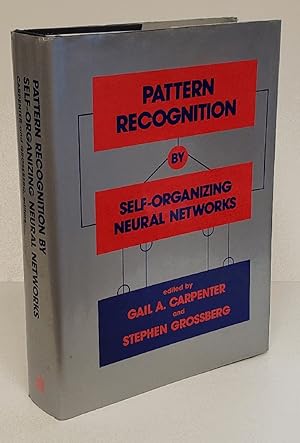 Imagen del vendedor de Pattern Recognition by Self-Organizing Neural Networks (Bradford Books) a la venta por Queen City Books